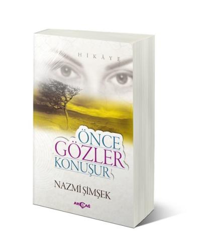 Önce Gözler Konuşur | Kitap Ambarı