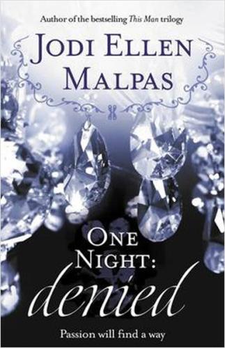 One Night: Denied (One Night Trilogy 2)