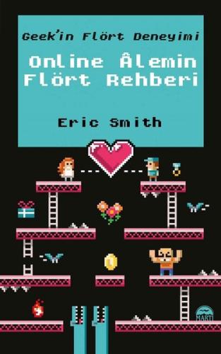 Online Alemin Flört Rehberi (Ciltli)