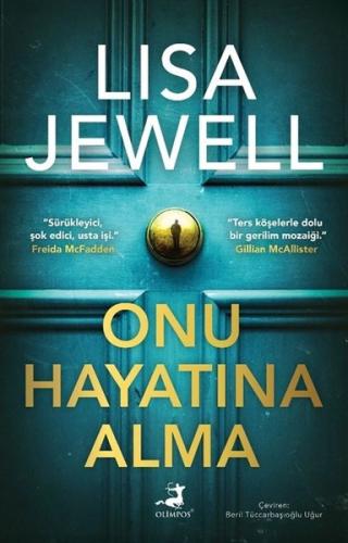 Onu Hayatına Alma | Kitap Ambarı