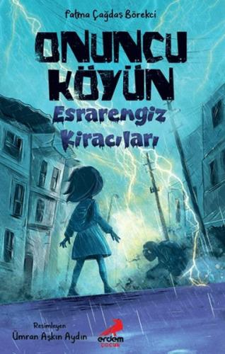 Onuncu Köyün Esrarengiz Kiracıları | Kitap Ambarı