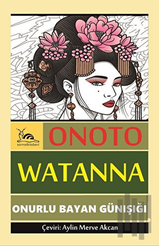 Onurlu Bayan Günışığı