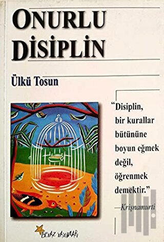 Onurlu Disiplin