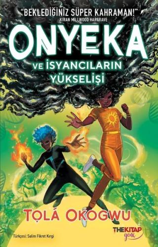 Onyeka ve İsyancıların Yükselişi | Kitap Ambarı