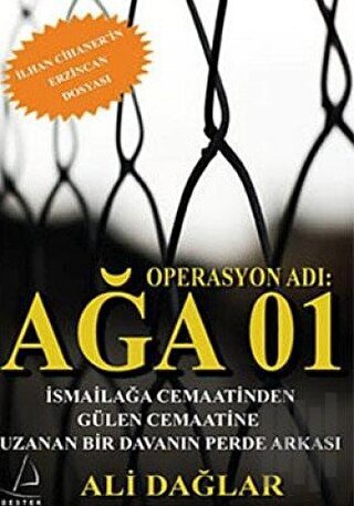 Operasyon Adı: Ağa 01 | Kitap Ambarı
