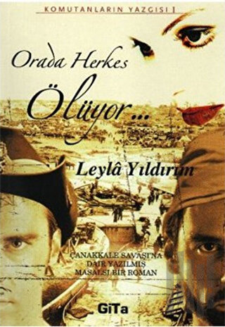 Orada Herkes Ölüyor | Kitap Ambarı