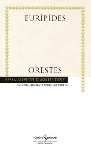 Orestes - Hasan Ali Yücel Klasikler (Ciltli)