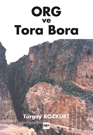 ORG ve Tora Bora