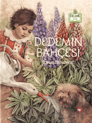 Organik Kitap - Dedemin Bahçesi | Kitap Ambarı