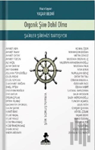 Organik Şiire Dahil Olma | Kitap Ambarı