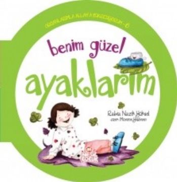 Benim Güzel Ayaklarım | Kitap Ambarı