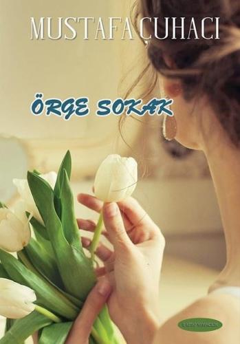 Örge Sokak | Kitap Ambarı