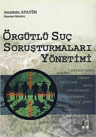 Örgütlü Suç Soruşturmaları Yönetimi