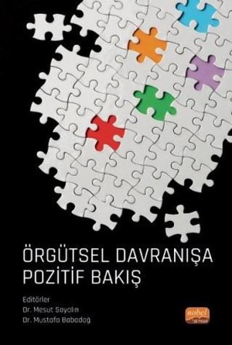 Örgütsel Davranışa Pozitif Bakış | Kitap Ambarı