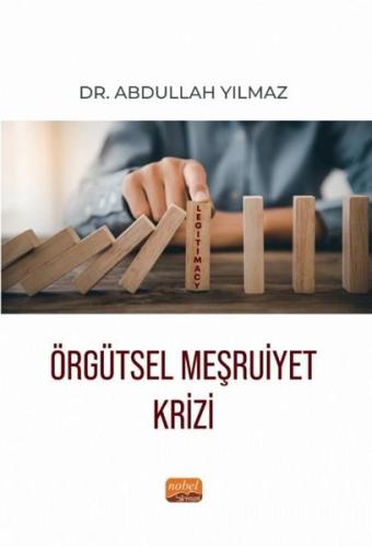 Örgütsel Meşruiyet Krizi | Kitap Ambarı
