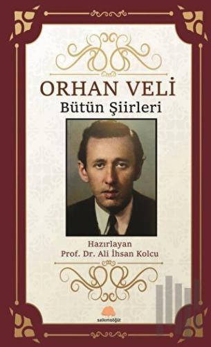 Orhan Veli Bütün Şiirleri