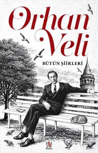 Orhan Veli - Bütün Şiirleri | Kitap Ambarı
