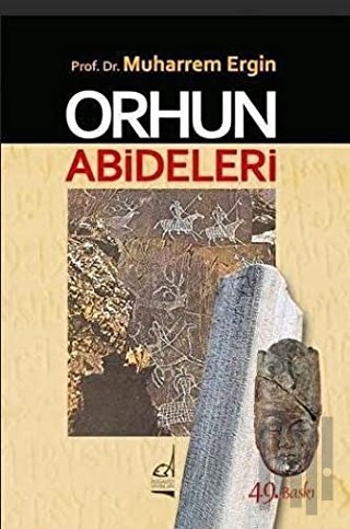 Orhun Abideleri | Kitap Ambarı