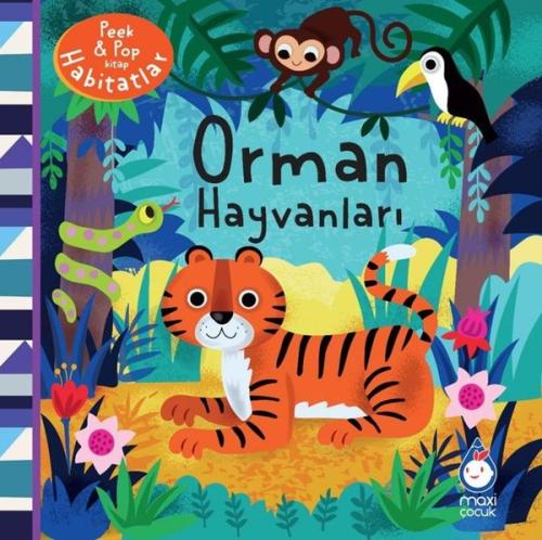 Orman Hayvanları - Peek & Pop Kitap Habitatlar | Kitap Ambarı