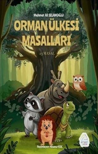 Orman Ülkesi Masalları