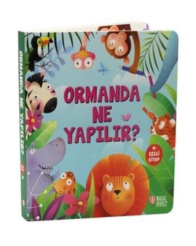 Ormanda Ne Yapılır? Sesli Kitap (Ciltli) | Kitap Ambarı