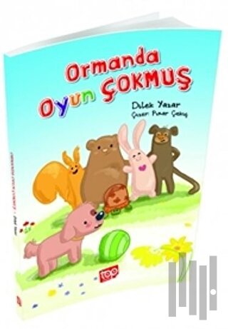 Ormanda Oyun Çokmuş