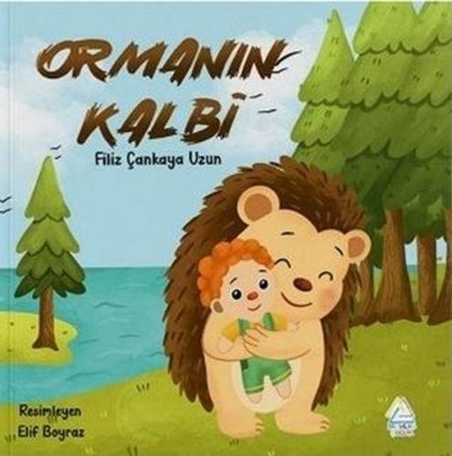 Ormanın Kalbi | Kitap Ambarı