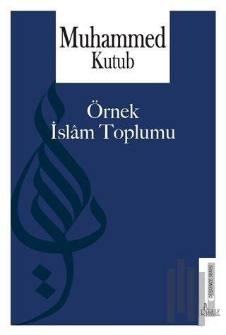 Örnek İslam Toplumu | Kitap Ambarı