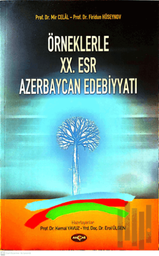 Örneklerle 20. Esr Azerbaycan Edebiyatı | Kitap Ambarı