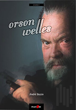 Orson Welles | Kitap Ambarı