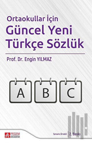 Ortaokullar İçin Güncel Yeni Türkçe Sözlük