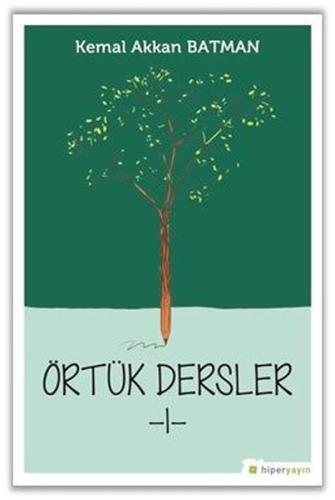 Örtük Dersler - 1