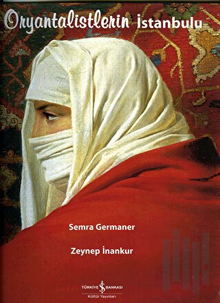 Oryantalistlerin İstanbulu