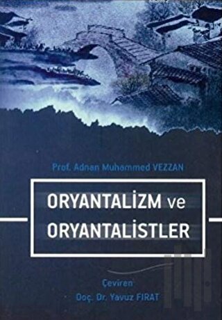 Oryantalizm ve Oryantalistler | Kitap Ambarı