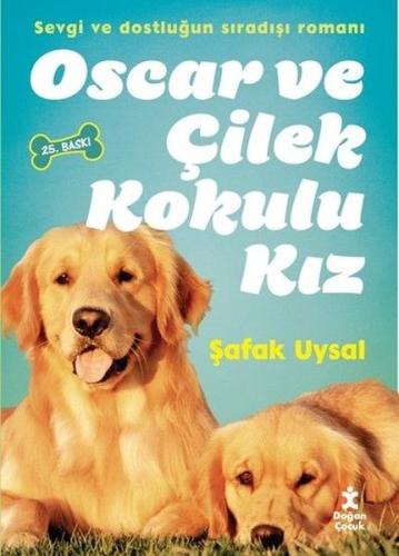 Oscar ve Çilek Kokulu Kız | Kitap Ambarı