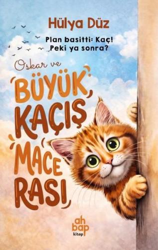 Oskar ve Büyük Kaçış Macerası | Kitap Ambarı