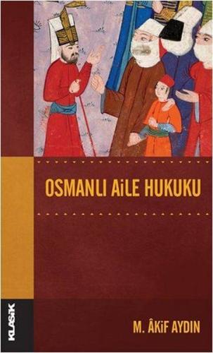 Osmanlı Aile Hukuku | Kitap Ambarı