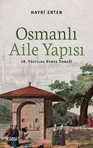 Osmanlı Aile Yapısı | Kitap Ambarı