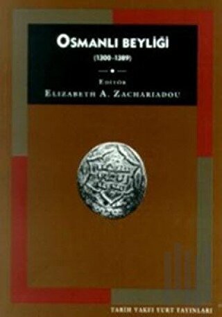 Osmanlı Beyliği (1300-1389) | Kitap Ambarı