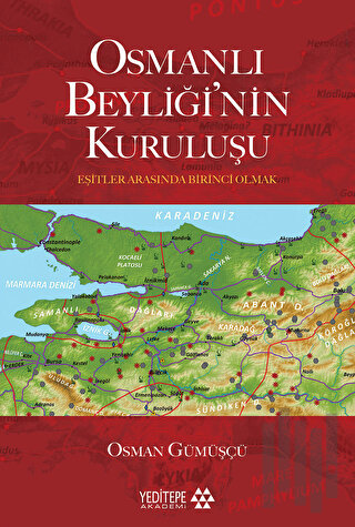 Osmanlı Beyliği'nin Kuruluşu | Kitap Ambarı