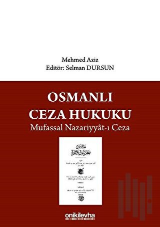 Osmanlı Ceza Hukuku Mufassal Nazariyyat-ı Ceza