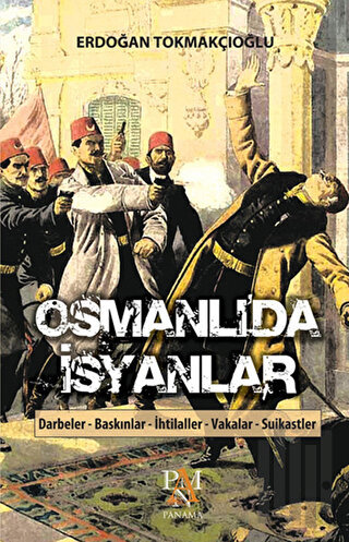 Osmanlı’da İsyanlar | Kitap Ambarı