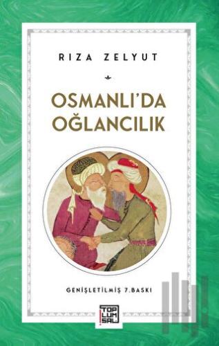 Osmanlı’da Oğlancılık | Kitap Ambarı