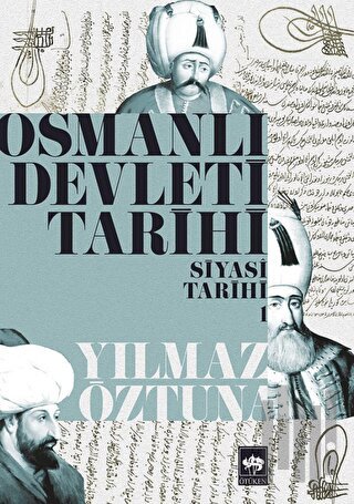 Osmanlı Devleti Tarihi 1 | Kitap Ambarı