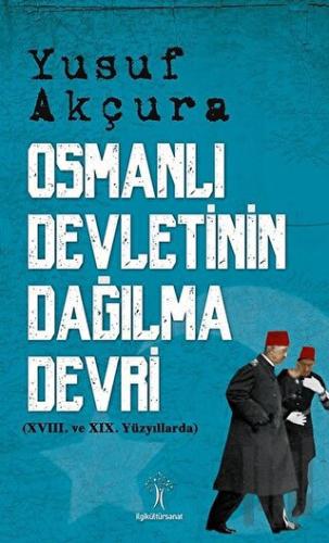 Osmanlı Devletinin Dağılma Devri | Kitap Ambarı