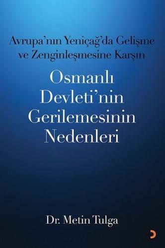 Osmanlı Devletinin Gerilemesinin Nedenleri | Kitap Ambarı