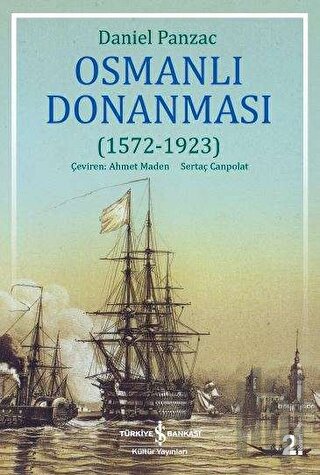 Osmanlı Donanması (1572 - 1923) | Kitap Ambarı