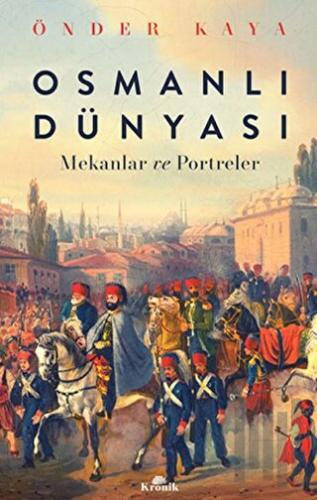 Osmanlı Dünyası | Kitap Ambarı