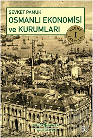 Osmanlı Ekonomisi ve Kurumları | Kitap Ambarı