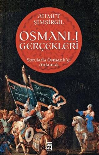 Osmanlı Gerçekleri | Kitap Ambarı
